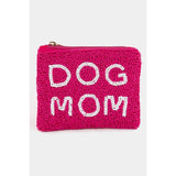 Dog Mom Pouch